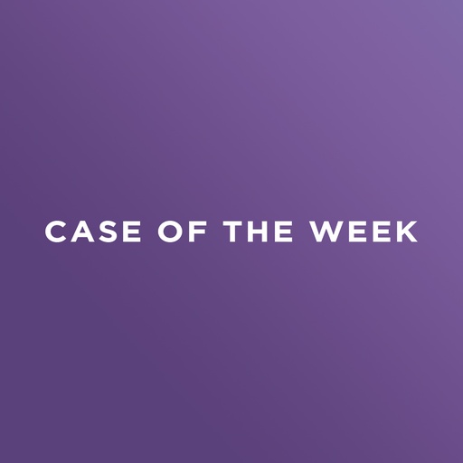 Case of the week